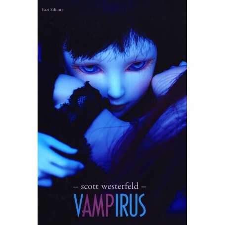 Vampirus - Scott Westerfeld